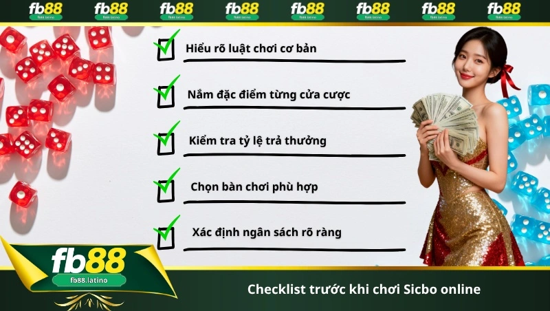Checklist trước khi chơi Sicbo online