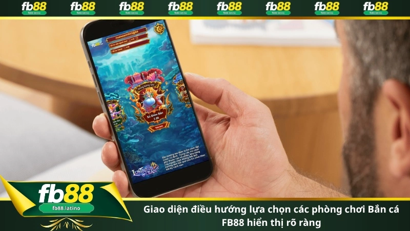 Giao diện điều hướng lựa chọn các phòng chơi Bắn cá FB88 hiển thị rõ ràng