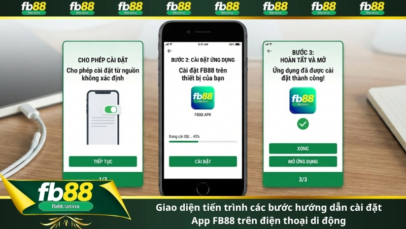 Giao diện tiến trình các bước hướng dẫn cài đặt App FB88 trên điện thoại di động
