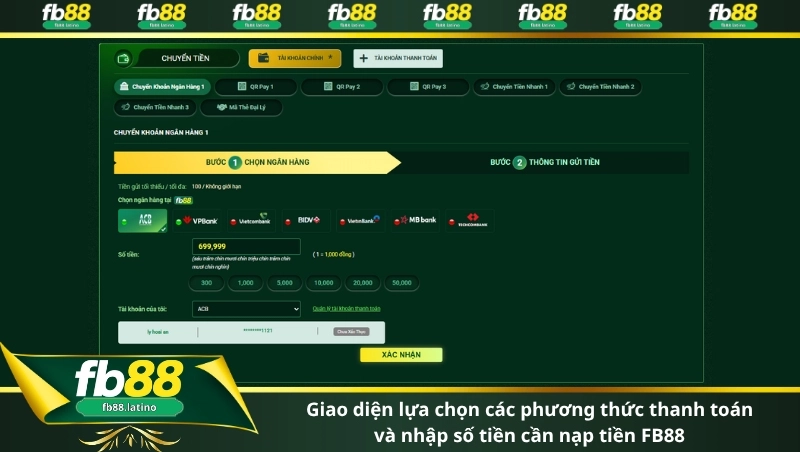 Giao diện lựa chọn các phương thức thanh toán và nhập số tiền cần nạp tiền FB88
