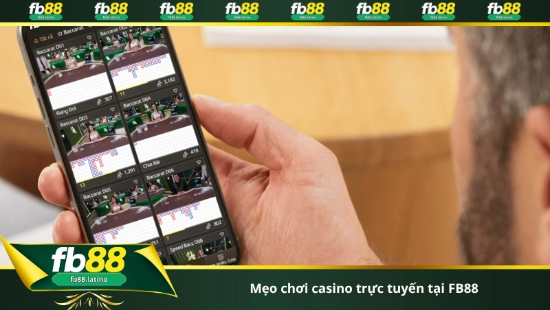 Mẹo chơi casino trực tuyến tại FB88