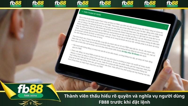 Thành viên thấu hiểu rõ quyền và nghĩa vụ người dùng FB88 trước khi đặt lệnh