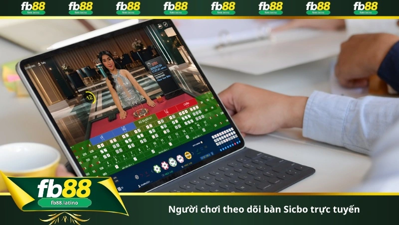 Người chơi theo dõi bàn Sicbo trực tuyến