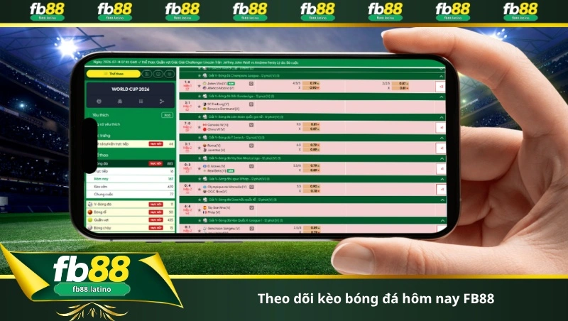 theo dõi kèo bóng đá hôm nay FB88
