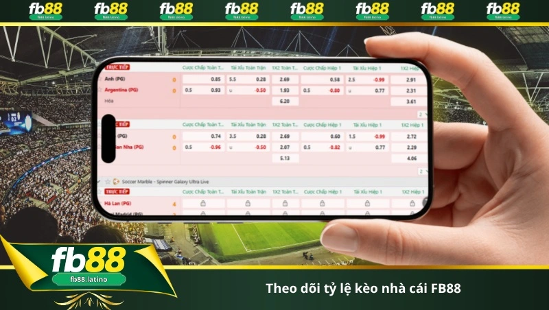 theo dõi tỷ lệ kèo nhà cái FB88