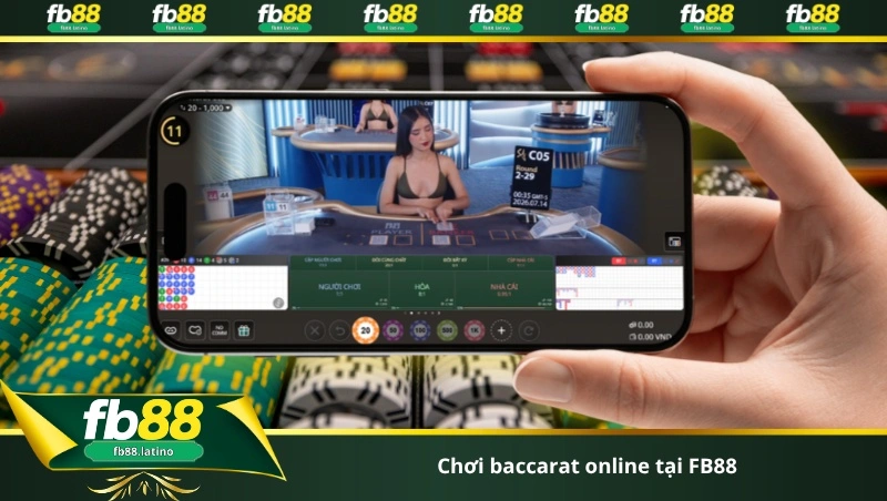 chơi baccarat online tại FB88